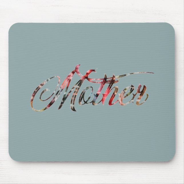 Mother, In a Word   Mouse Pad (Front)