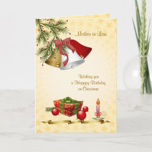 Mother-in-Law, Birthday on Christmas - bells, cand Holiday Card