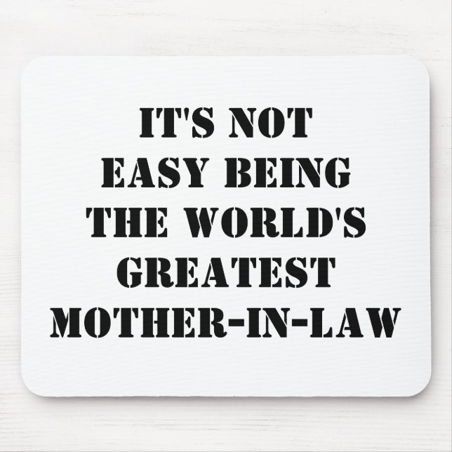 Mother-In-Law Mouse Pad (Front)