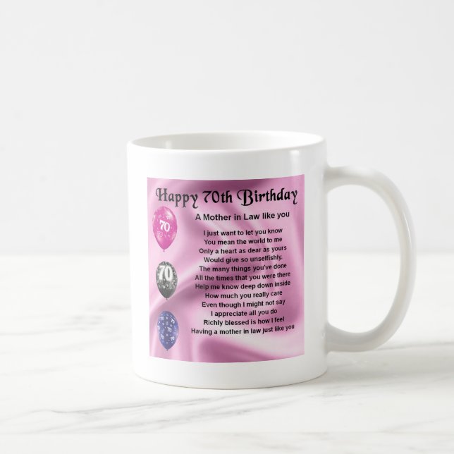 Mother in Law Poem - 70th Birthday Coffee Mug (Right)