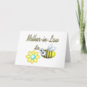 Mother In Law to Bee Card