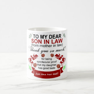 Mother in law to son in law thank you coffee mug
