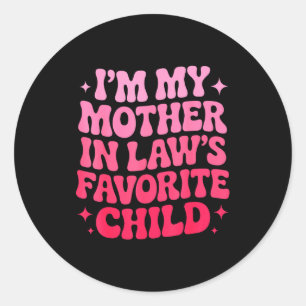 Mother in law's favourite child funny parent classic round sticker