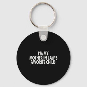Mother in law's favourite child funny parent men key ring