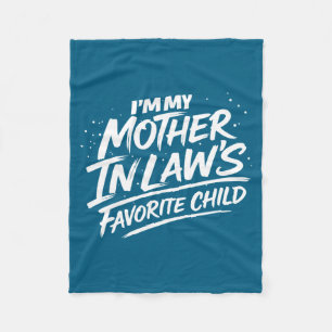 Mother in law's favourite child funny quote humour fleece blanket