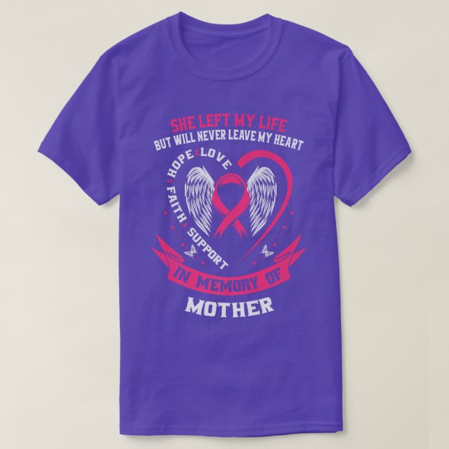Mother In Memory of my Mom Breast Cancer Awareness T-Shirt (Design Front)