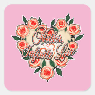 Mother Infinite Love – Floral Typography Square Sticker
