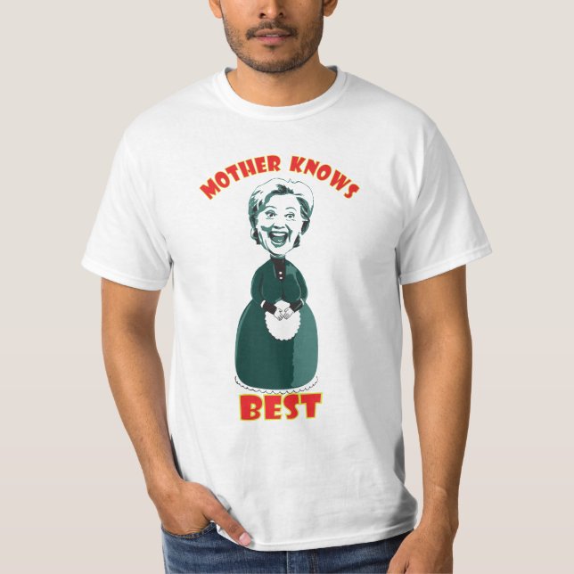 Mother knows best T-Shirt (Front)