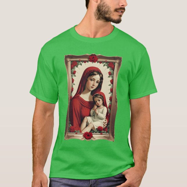 Mother Mary and Baby Jesus in a Frame with Roses b T-Shirt (Front)