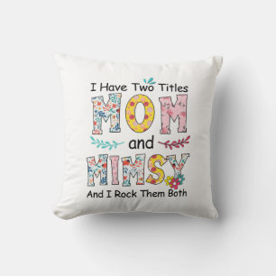 Mother Mom And Mimsy Floral Birthday Cushion