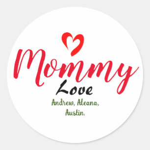 mother mommy mom kid names personalize custom   classic round sticker