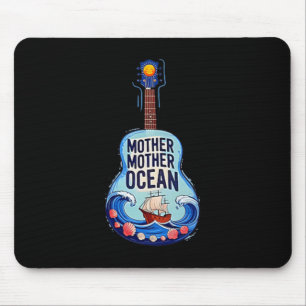 Mother Mother Ocean I Have Heard You Call - Front Mouse Pad
