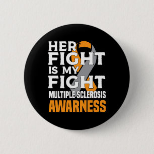 Mother Multiple Sclerosis Awareness Women Ms 6 Cm Round Badge
