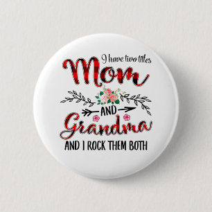 Mother Mum And Grandma Birthday 6 Cm Round Badge