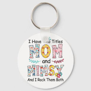 Mother Mum And Mimsy Floral Birthday Key Ring