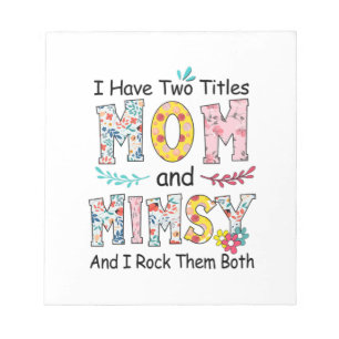Mother Mum And Mimsy Floral Birthday Notepad