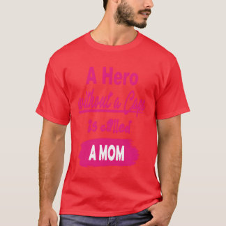 Mother Mum Mama Hero Without Cape Mothers Day vint T-Shirt