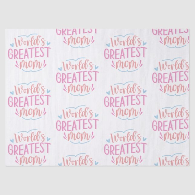 Mother, Mum, Supermom, Greatest, Love, Strength Tissue Paper (Front)