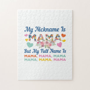 Mother My Nickname Is Mama Birthday Jigsaw Puzzle