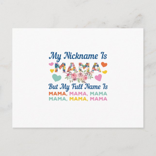 Mother My Nickname Is Mama Birthday Postcard (Front)