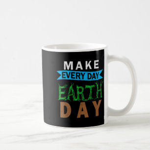 Mother Nature Costume Graphic Make Every Day Earth Coffee Mug