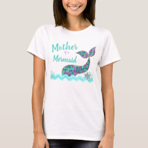 Mother of a Mermaid, birthday Party tshirt