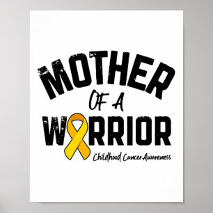 Mother Of A Warrior Childhood Cancer Awareness Mum Poster
