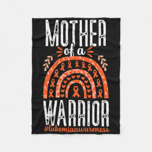 Mother Of A Warrior Leukaemia Awareness Month Canc Fleece Blanket
