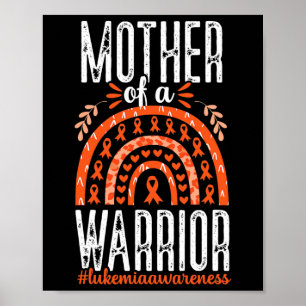 Mother of a Warrior Leukaemia Awareness Month Canc Poster