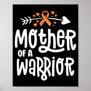 Mother Of A Warrior Mum Family Leukaemia Cancer Aw Poster