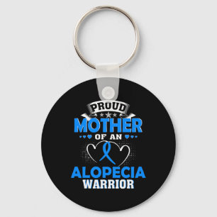 Mother Of An Alopecia Warrior Key Ring