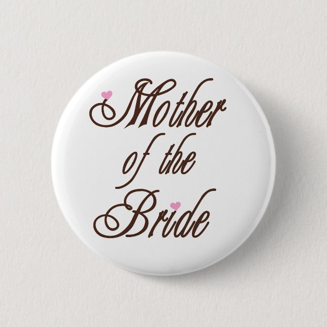 Mother of Bride Classy Browns 6 Cm Round Badge (Front)