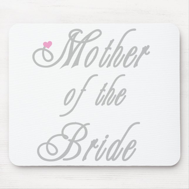 Mother of Bride Classy  Greys Mouse Pad (Front)