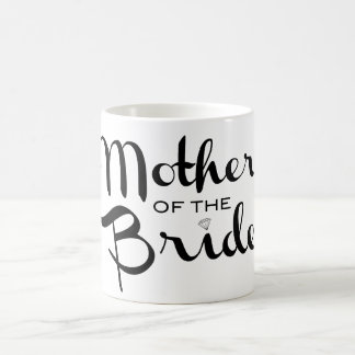 Mother of Bride Retro Script Black on White Coffee Mug