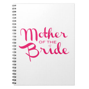Mother of Bride Retro Script Hot Pink On White Notebook