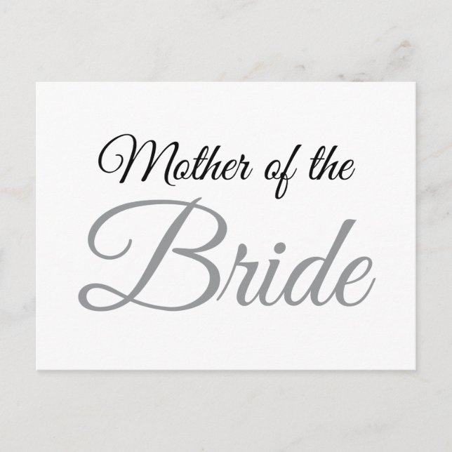 Mother of Bride Script Grey Postcard (Front)