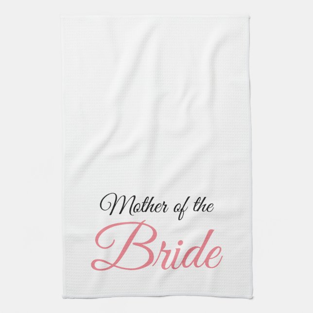 Mother of Bride Script Pink Tea Towel (Vertical)