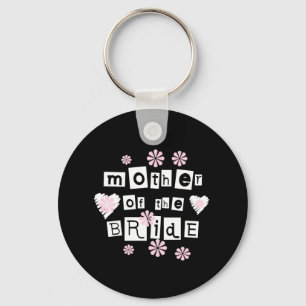 Mother of Bride White on Black Key Ring