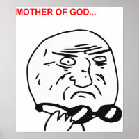 Mother of God Rage Face Comic Meme