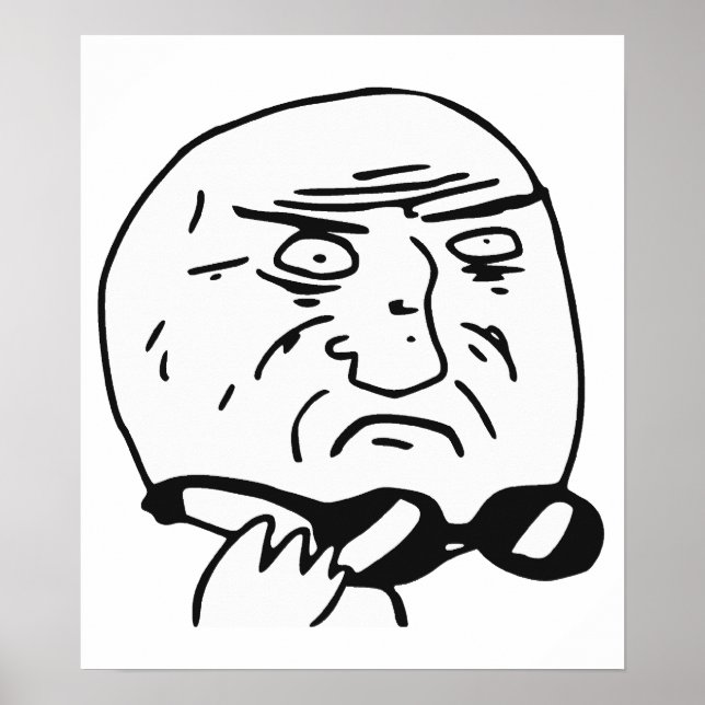 Mother of God Rage Face Comic Meme Poster (Front)