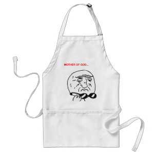 Mother of God Rage Face Comic Meme Standard Apron