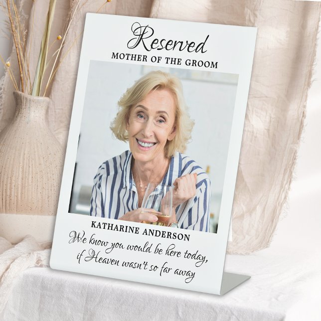 Mother Of Groom Photo Heaven Memorial Wedding Pedestal Sign (Creator Uploaded)