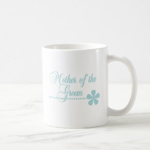 Mother of Groom Teal Elegance Coffee Mug