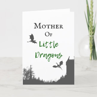 Mother of Little Dragons Mother's Day Card