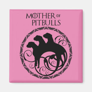 Mother of Pitbulls Magnet