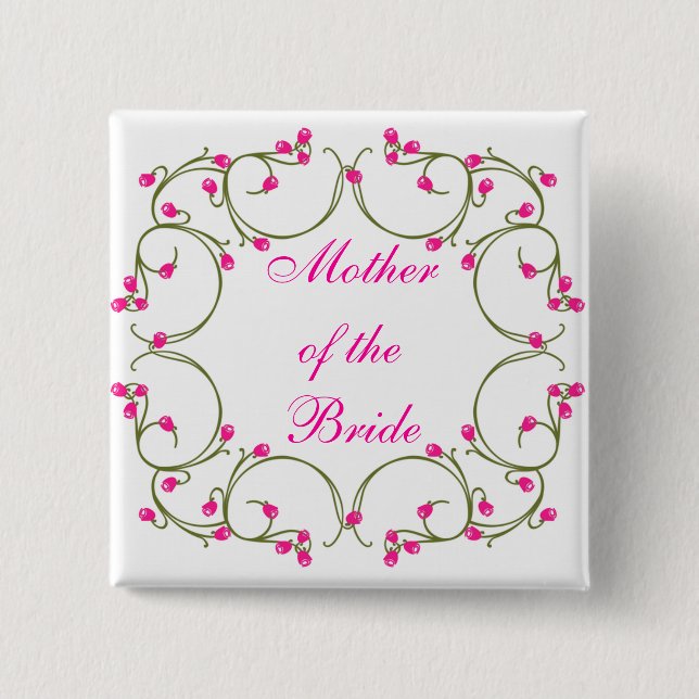 Mother of the Bride 15 Cm Square Badge (Front)