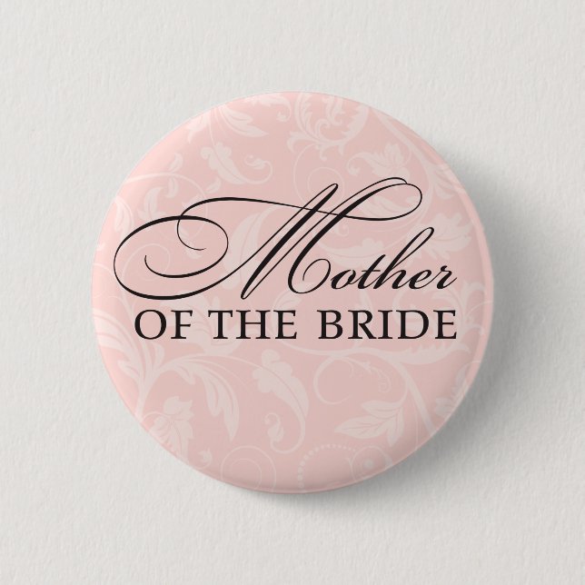 Mother of the Bride 6 Cm Round Badge (Front)