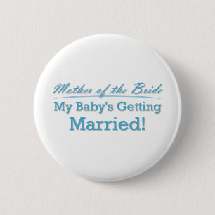 Mother of the Bride 6 Cm Round Badge