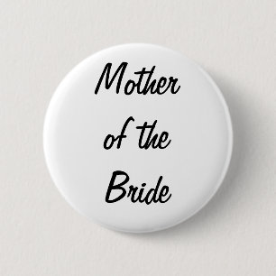 Mother of the Bride Badge