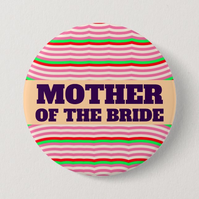 MOTHER OF THE BRIDE BIG BUTTON (Front)